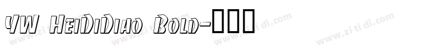 YW HeiDiDiao Bold字体转换